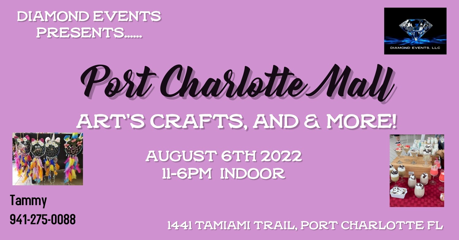 Port Charlotte Mall August 6th 2022 11-6pm