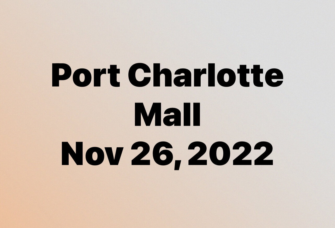 Port Charlotte mall Nov 26th 2022