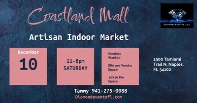 Coastland Mall Dec 10 th 2022 Indoor 11AM-8PM