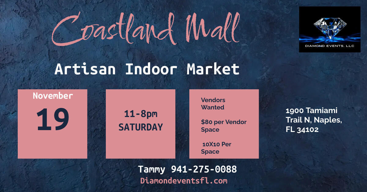 Coastland Mall Nov 19th 2022 Indoor 11AM -8PM