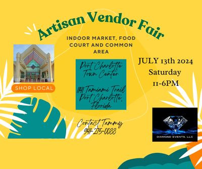 Artisan Fair Port Charlotte Mall July 13, 2024