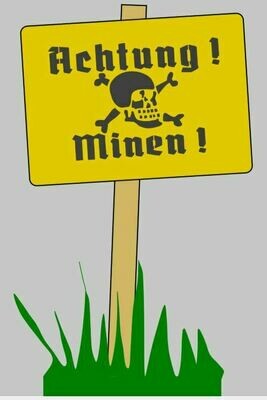 German Achtung Minen sign stencil (Mk2)