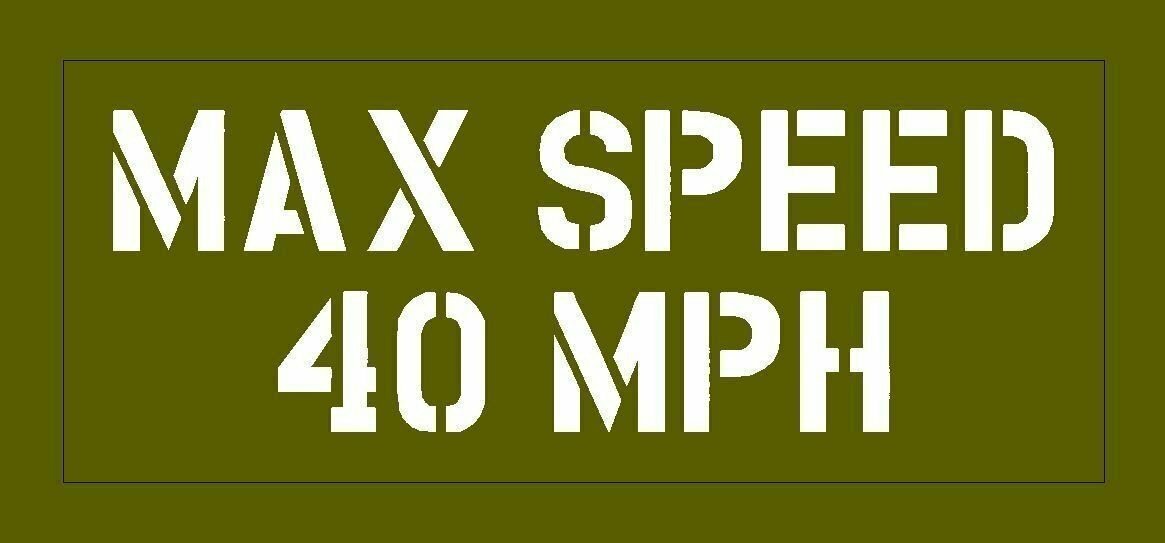 Max Speed stencil Jeep Dodge GMC stencil for re-enactors ww2 army prop