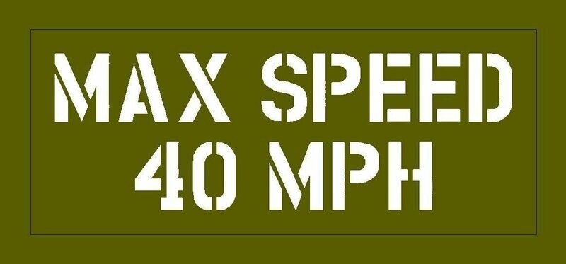 Max Speed stencil J eep Dodge GMC stencil for re-enactors ww2 army prop