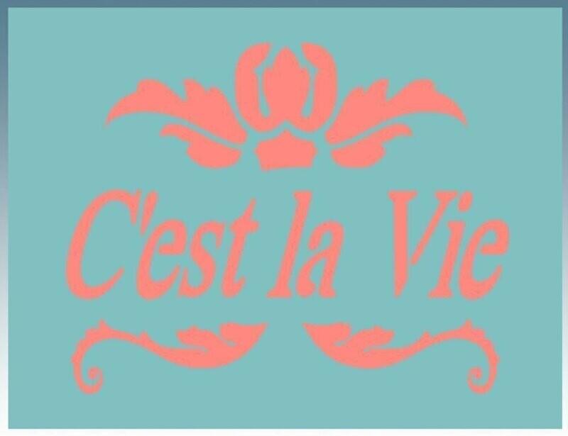 Cest la Vie Shabby Chic furniture stencil