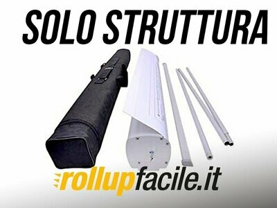 Roll up solo struttura