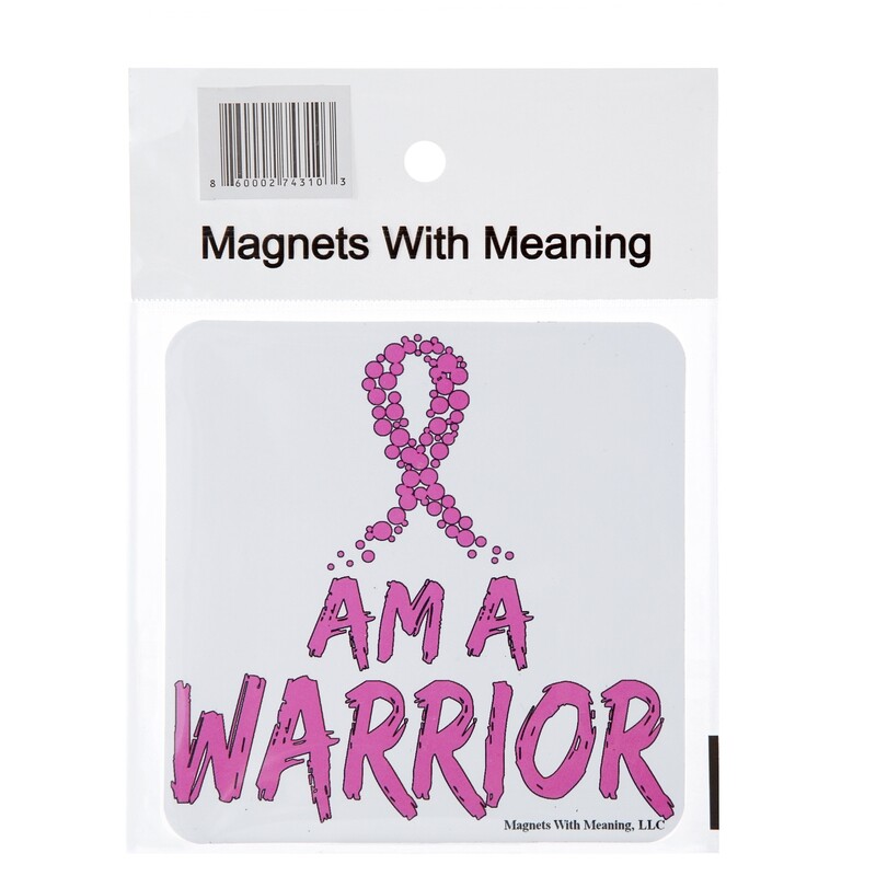 I am a Warrior (Pink)