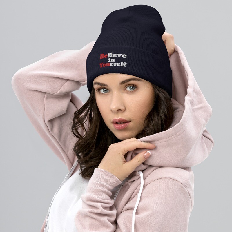 Believe in Yourself Cuffed Beanie by the Fritz