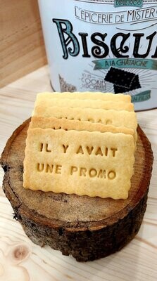 Biscuit message  'Il y avait une promo'