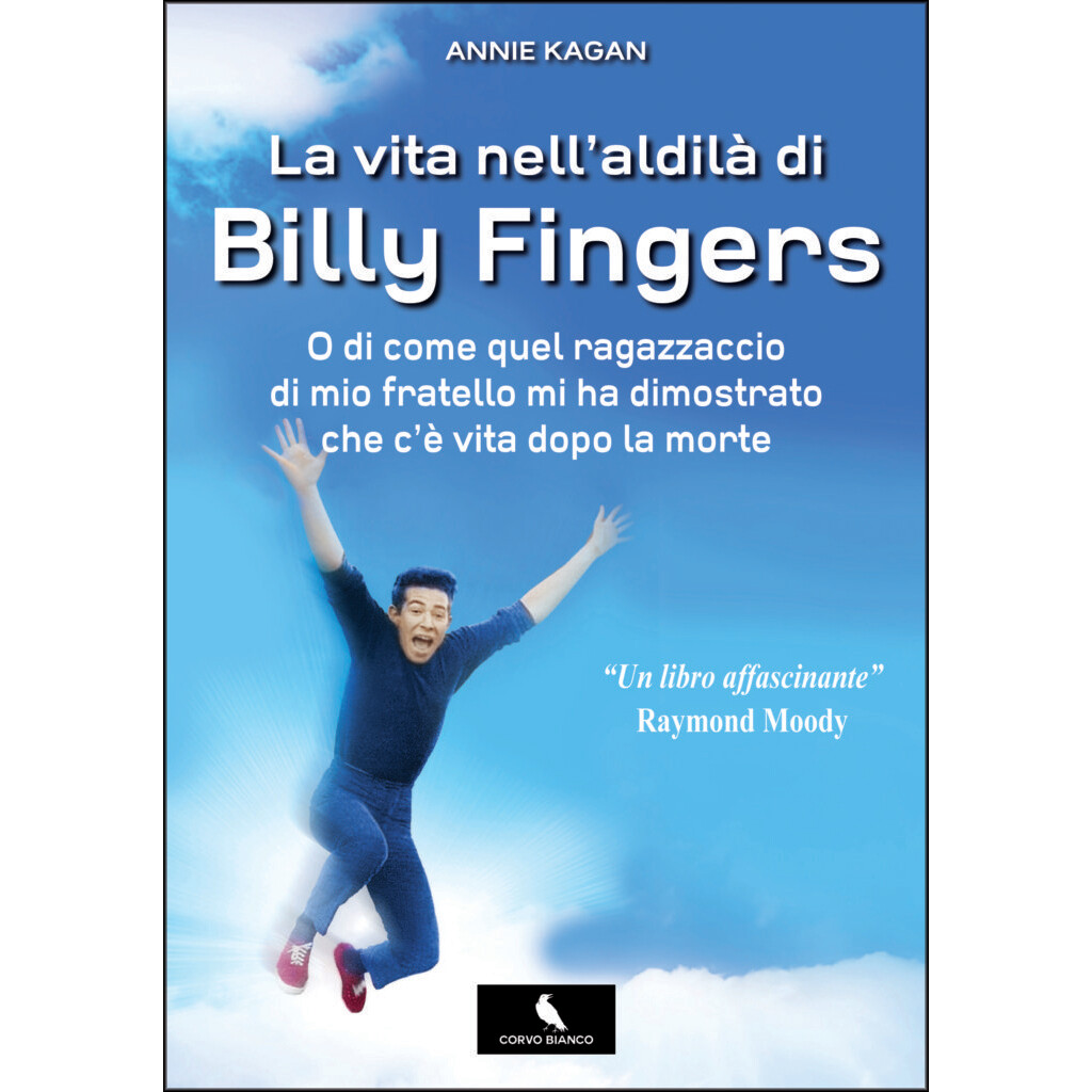 La vita nell’aldilà di Billy Fingers – Annie Kagan