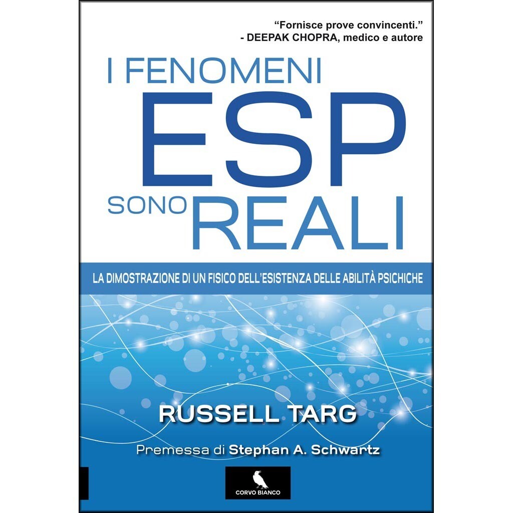 I fenomeni Esp sono reali - Russel Targ