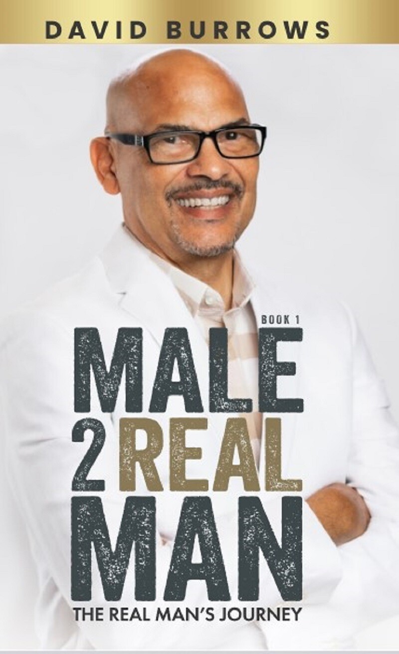 Male 2 Real Man - The Real Man&#39;s Journey