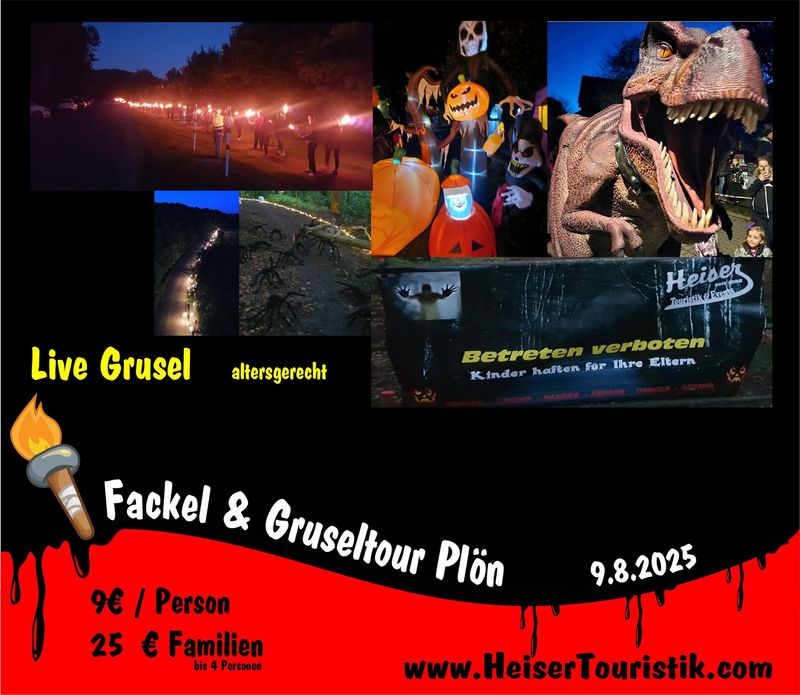 Fackeltour mit Eintritt in den Gruselwald PLÖN 9.8.25 Fackeltour mit Eintritt in den Gruselwald PLÖN 9.8.25