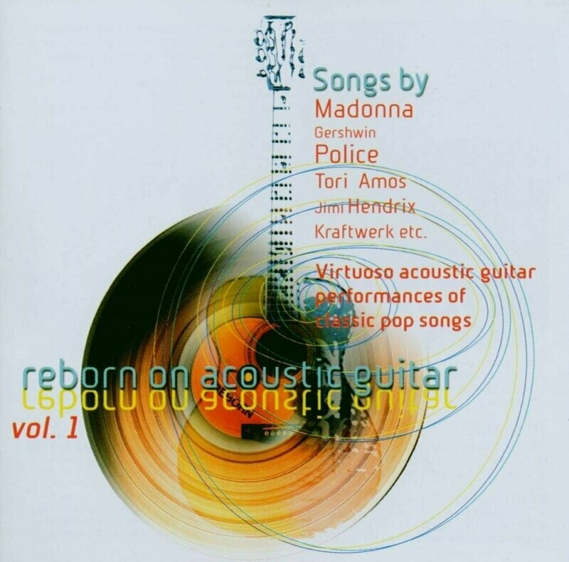 Reborn on Acoustic Guitar, vol.1, Gitarrensongs zum Feierabend