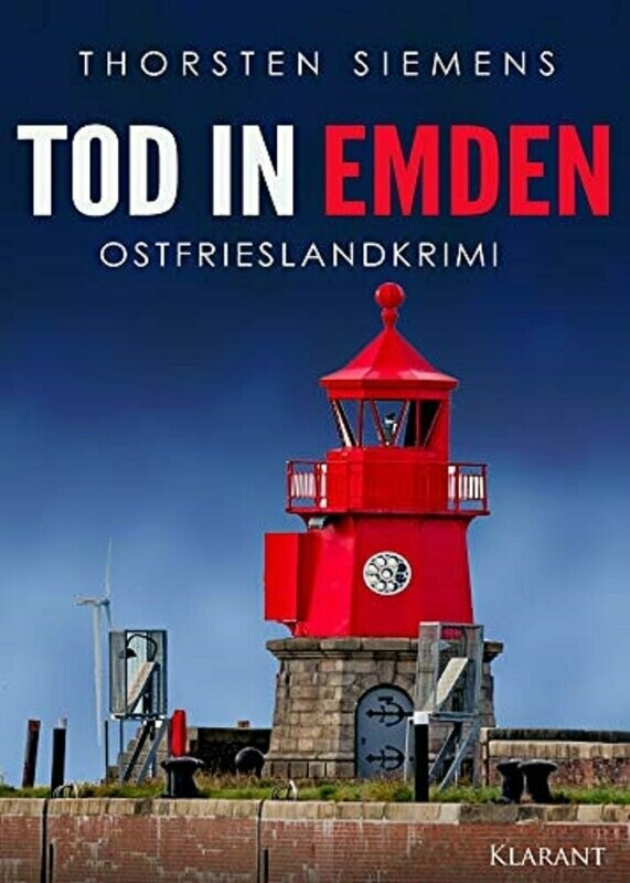 Ostfriesland-Krimi, Thorsten Siemens, "Tod in Emden"