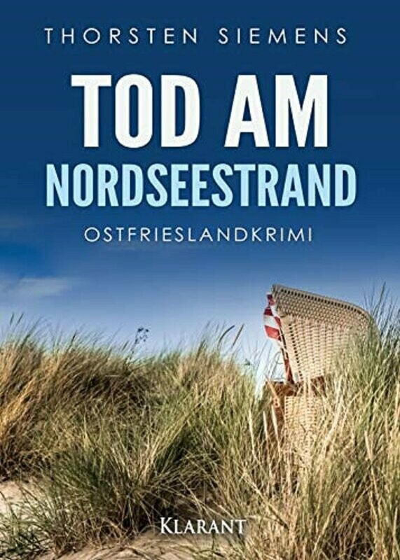 Ostfriesland-Krimi, Thorsten Siemens, "Tod am Nordseestrand"