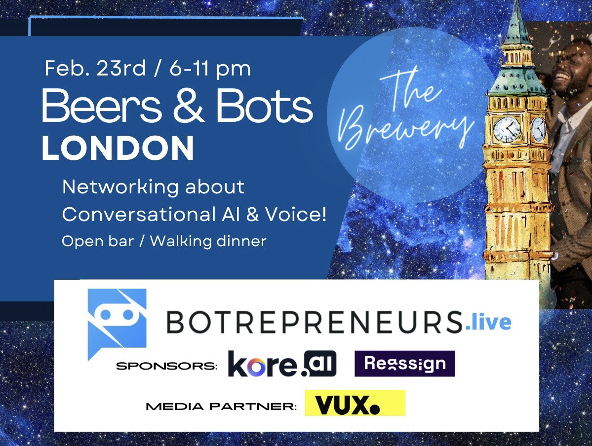 Beers & Bots Networking Event / London / Venue: The Brewery / Feb 23 / 6-11 pm