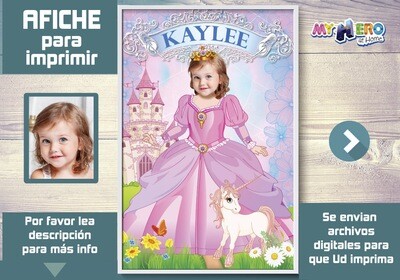 Princesa Afiche, Princesa Decoracion, Afiche Personalizado de Princesa, Fiesta Princesa y Unicornios, Afiche de Princesa y Unicornios. 514SP