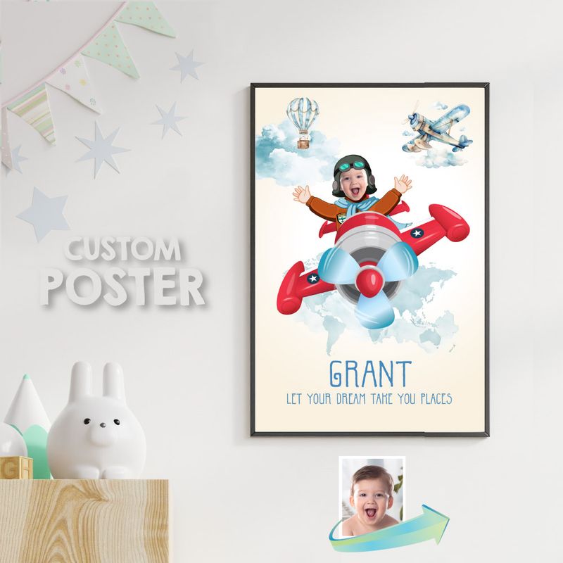 Custom Airplane Poster with photo, Printable Baby Airplane Gifts, Airplane prints nursery decor, Let your dream take you places poster. 919