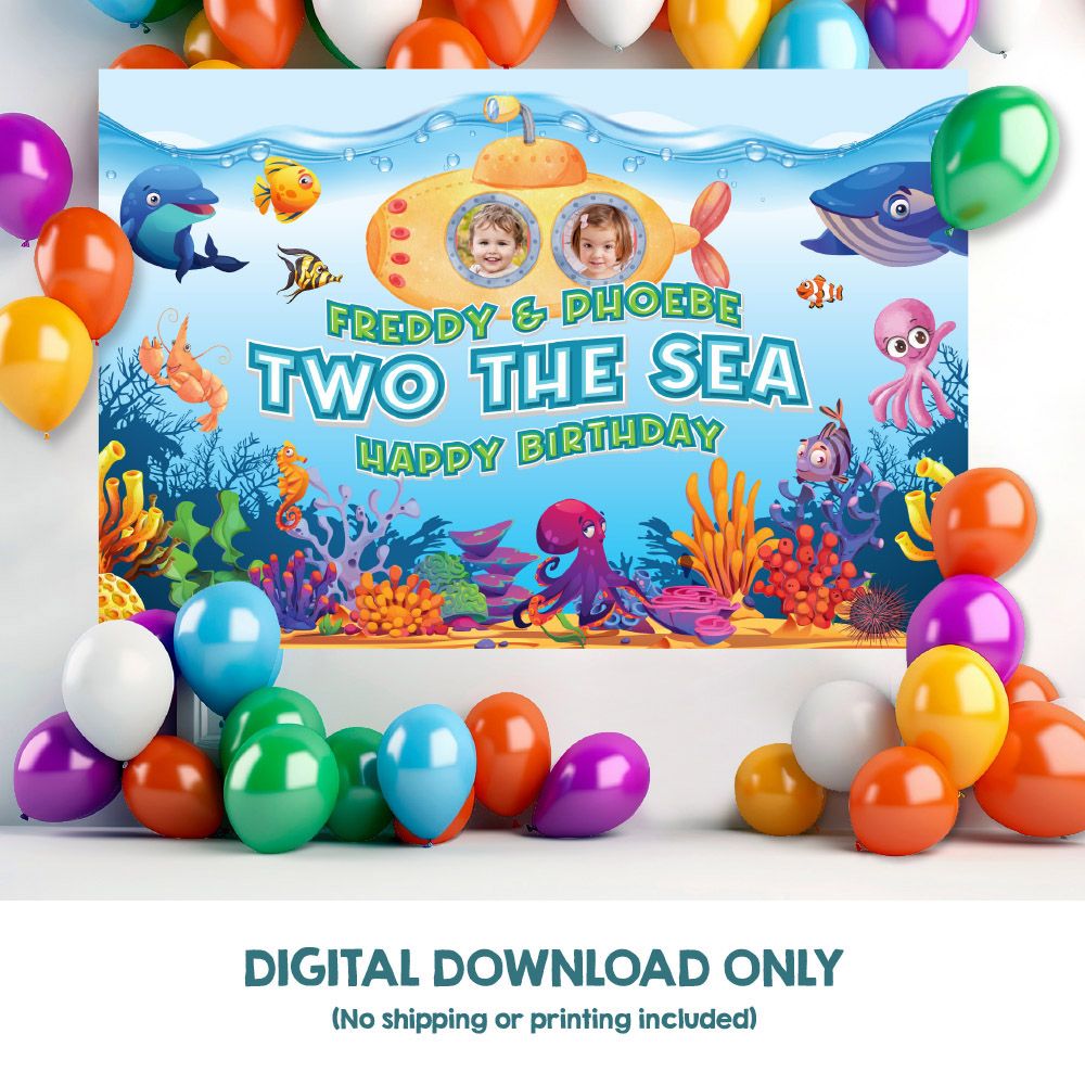Joint Under The Sea Banner with photos, Custom Under The Sea Birthday Backdrop, Twins Under the sea Banner, Two the Sea siblings banner. 889C