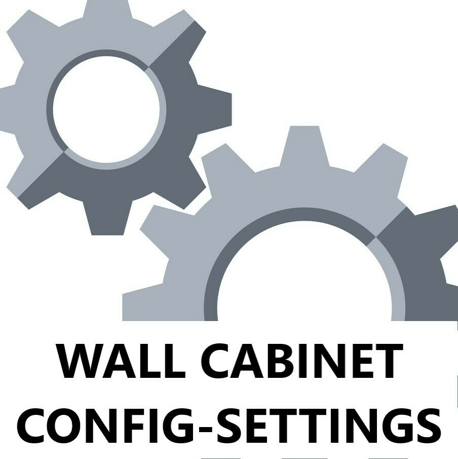 WALL Cabinet Configuration Settings