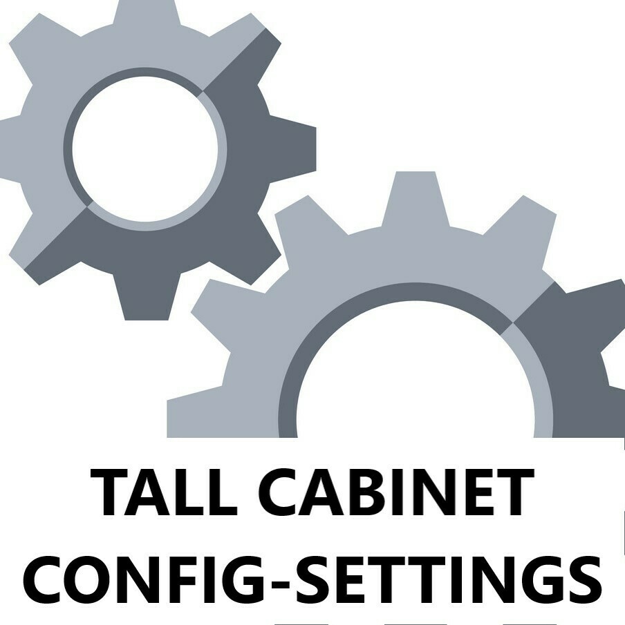 Tall Cabinet Configuration Settings
