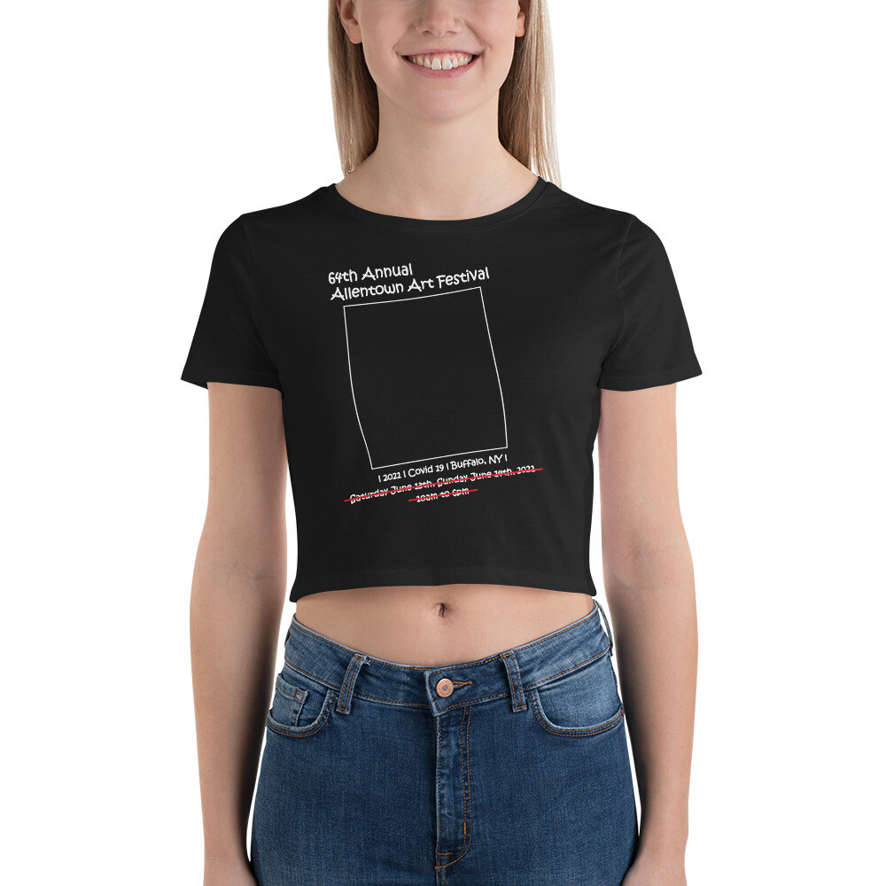 64th Annual Allentown Art Festival &quot;cancelled&quot; Women’s Crop Tee, Color: Black, Size: XS/SM