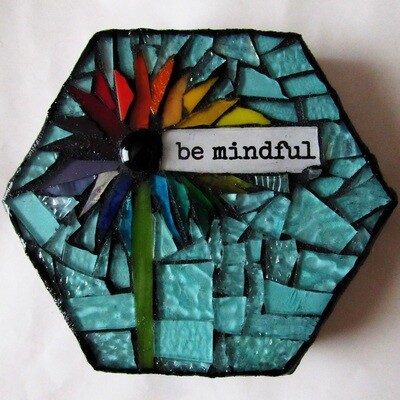 glass mosaic - be mindful