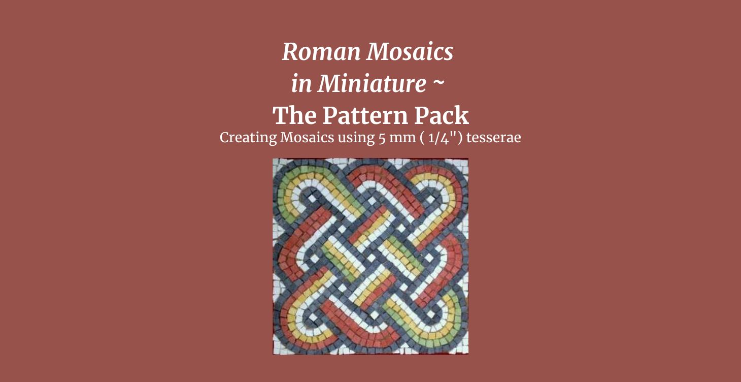 Roman Mosaics in Miniature (PDF) - 10 Patterns + guide
