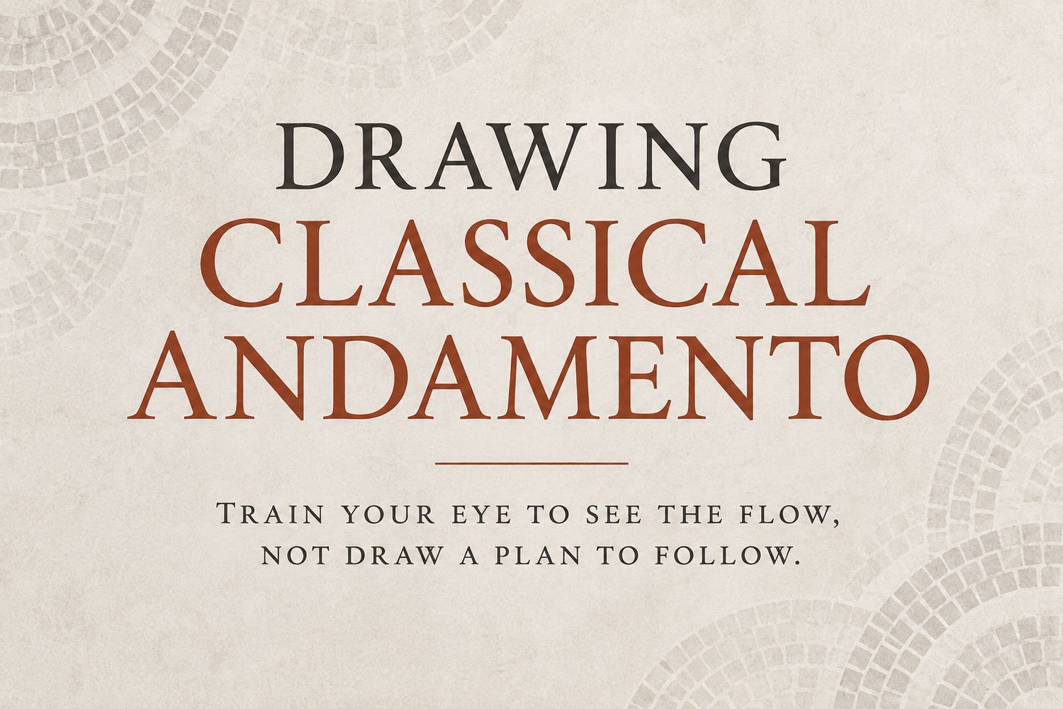 Drawing Classical Andamento — Live Workshop