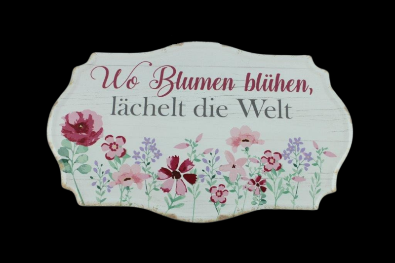 Spruchschild "Blumen"