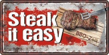 Grill-Metallschild "Steak it easy"