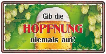 Grill-Metallschild "Hopfnung"