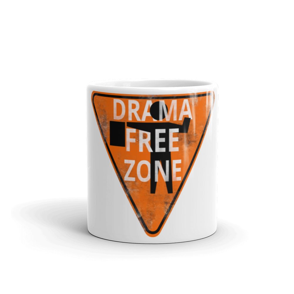 Drama Free Zone - Coffee Mug