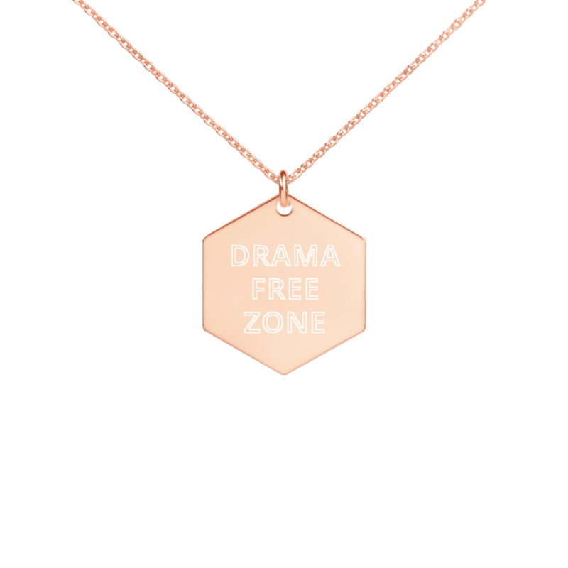 DRAMA FREE ZONE Engraved Silver Hexagon Necklace