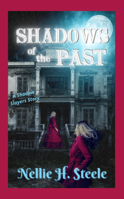 Personalized Signed Copy - Shadows of the Past