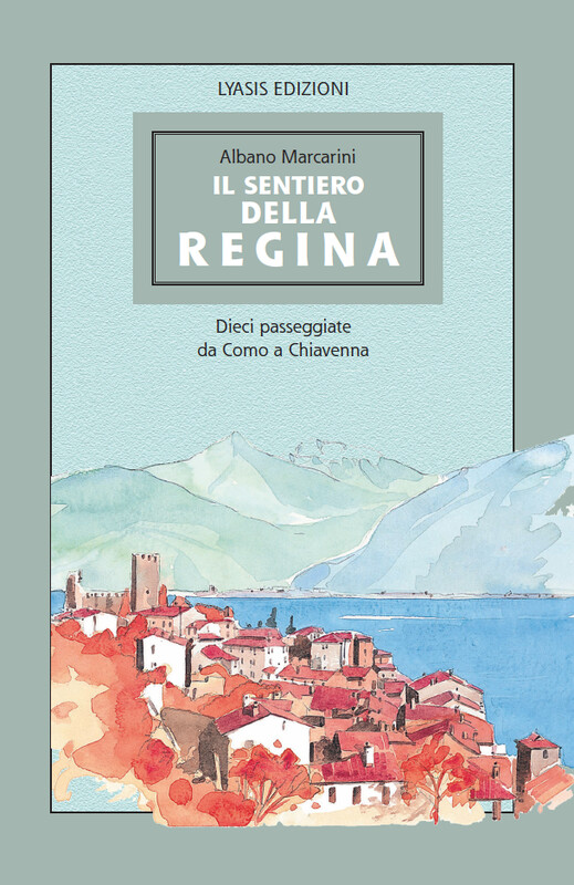 Il Sentiero della Regina