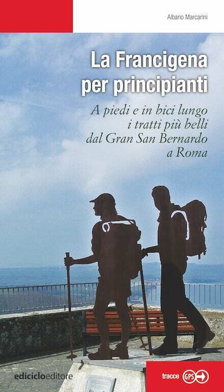 La Francigena per principianti