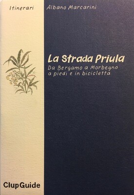 La Strada Priula - prima edizione