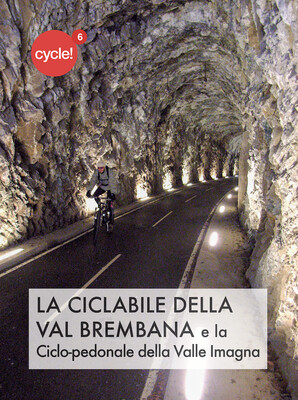 La Ciclabile della Val Brembana e la Ciclo-pedonale della Valle Imagna
