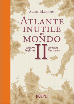 Atlante inutile del Mondo - Volume 2