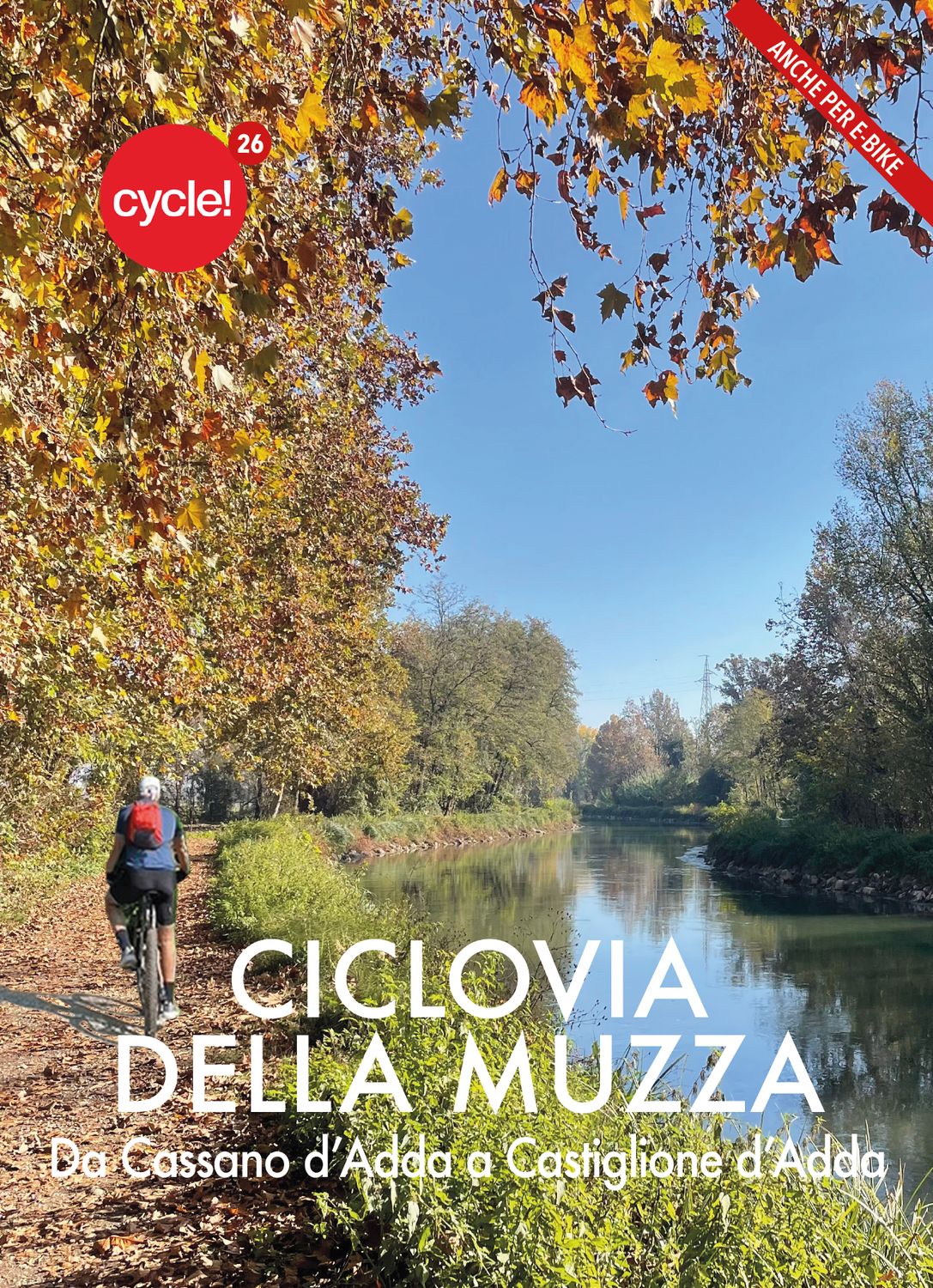 Ciclovia della Muzza - Da Cassano d'Adda a Castiglione d'Adda