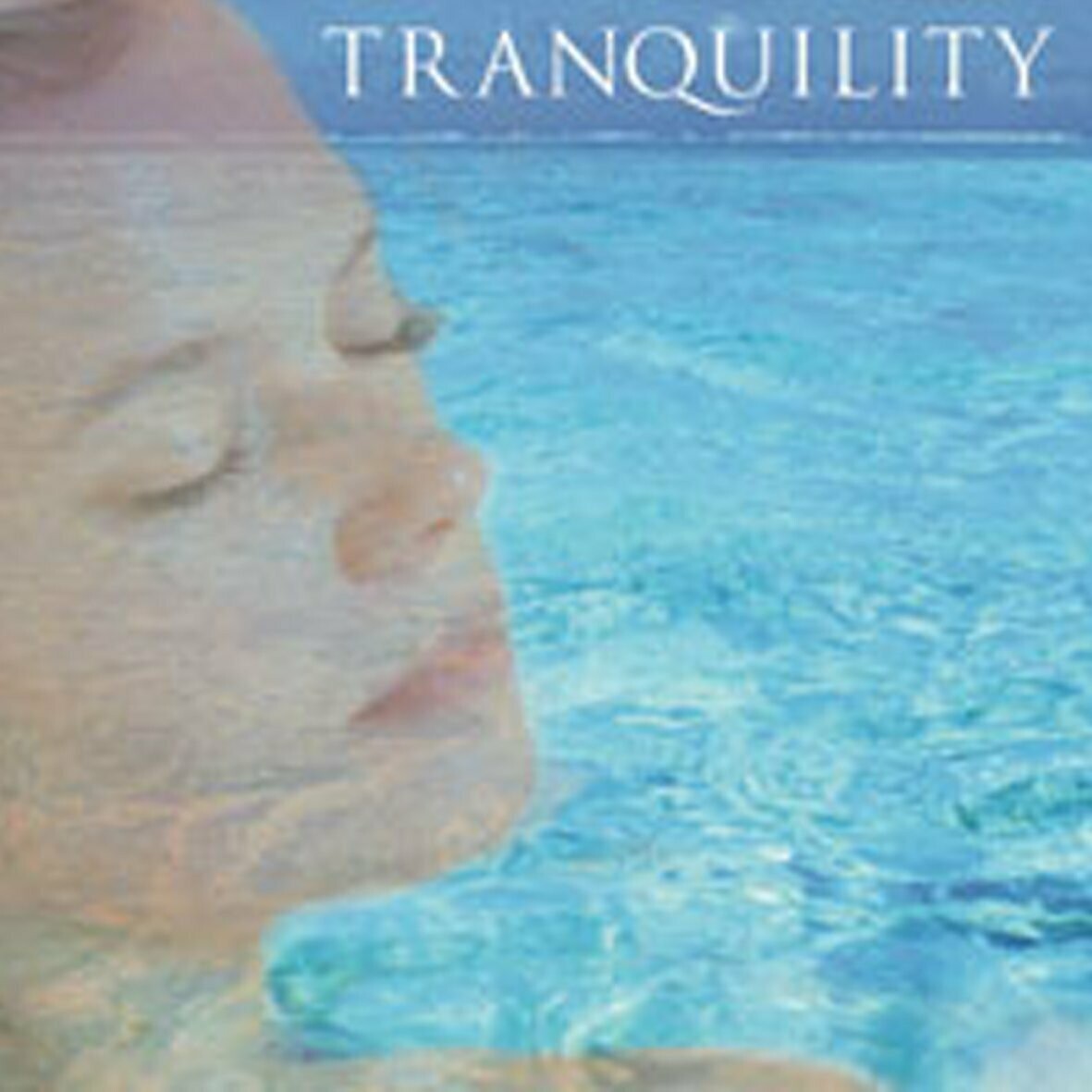 Tranquility