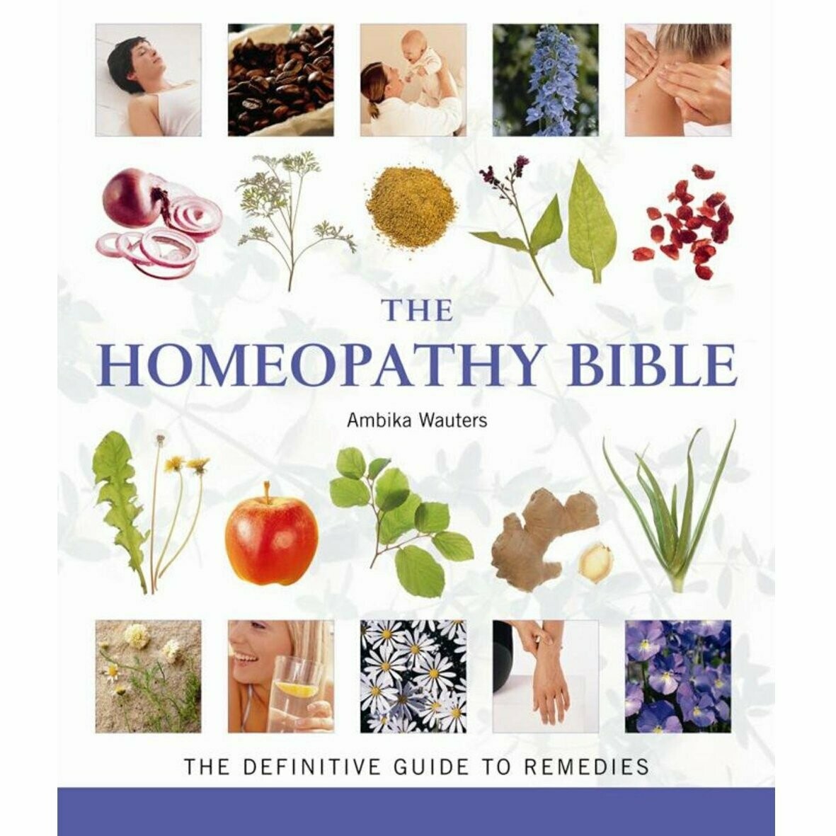 Homeopathy Bible