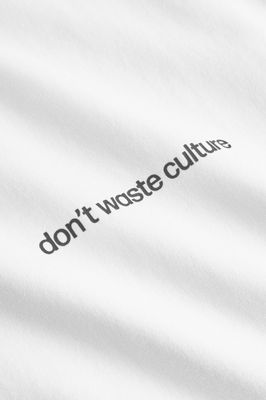 Don´t Waste Culture