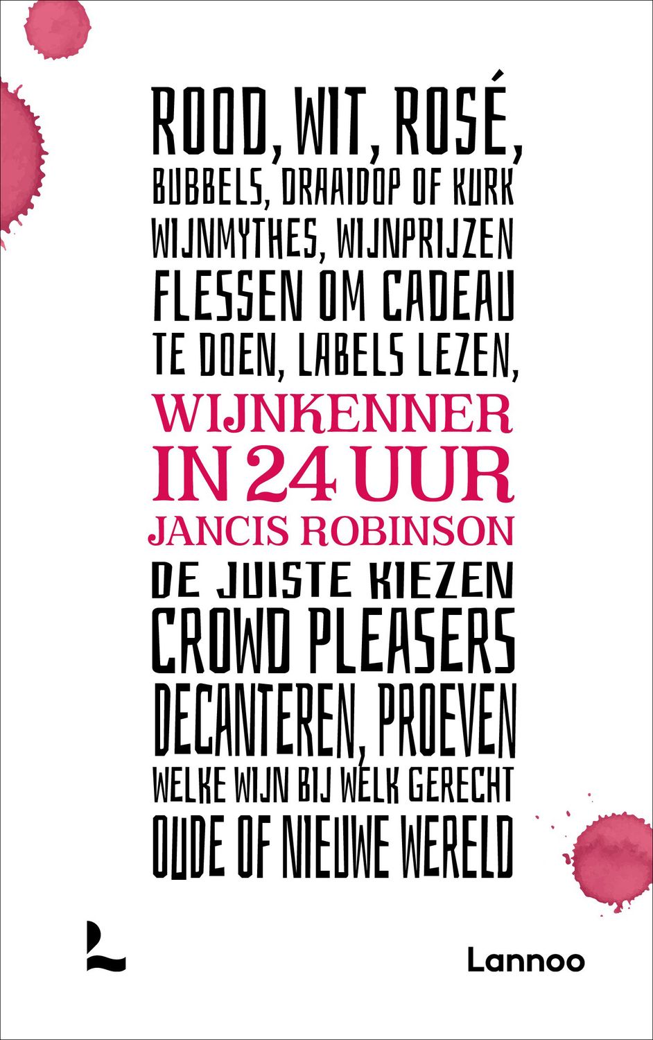 Boek: Wijnkenner in 24 uur - Jancis Robinson