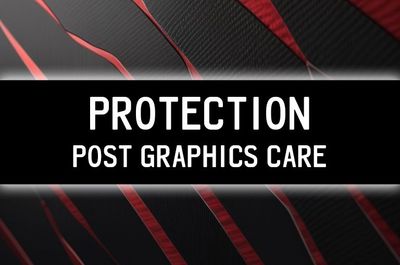 Protection - Post Graphics Care