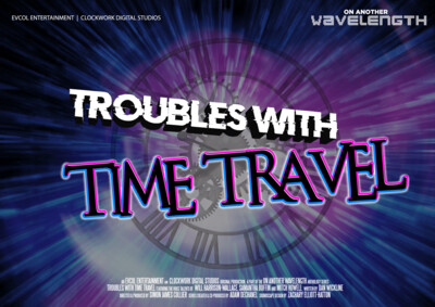 Troubles With Time Travel by Dan Wickline