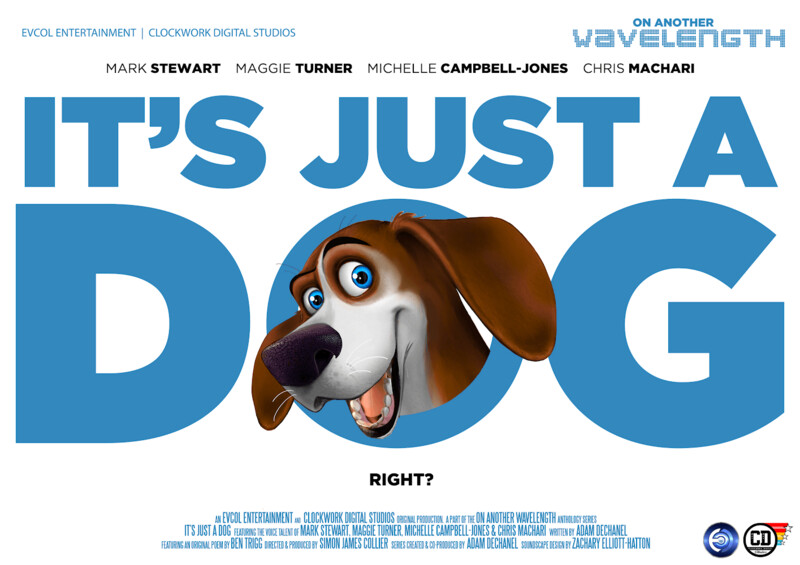 It's Just A Dog
