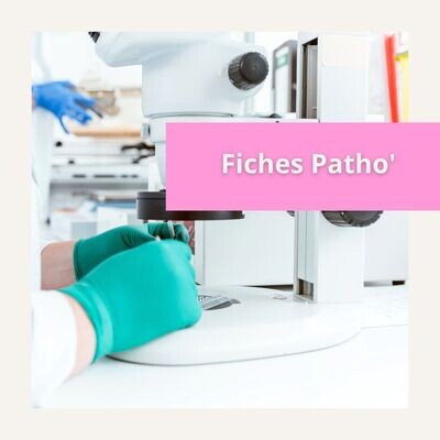 Fiches Patho&#39;